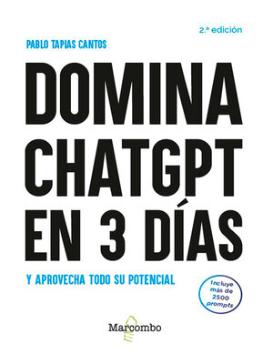 cover image of Domina ChatGPT en 3 días y aprovecha todo su potencial--2.ª edición